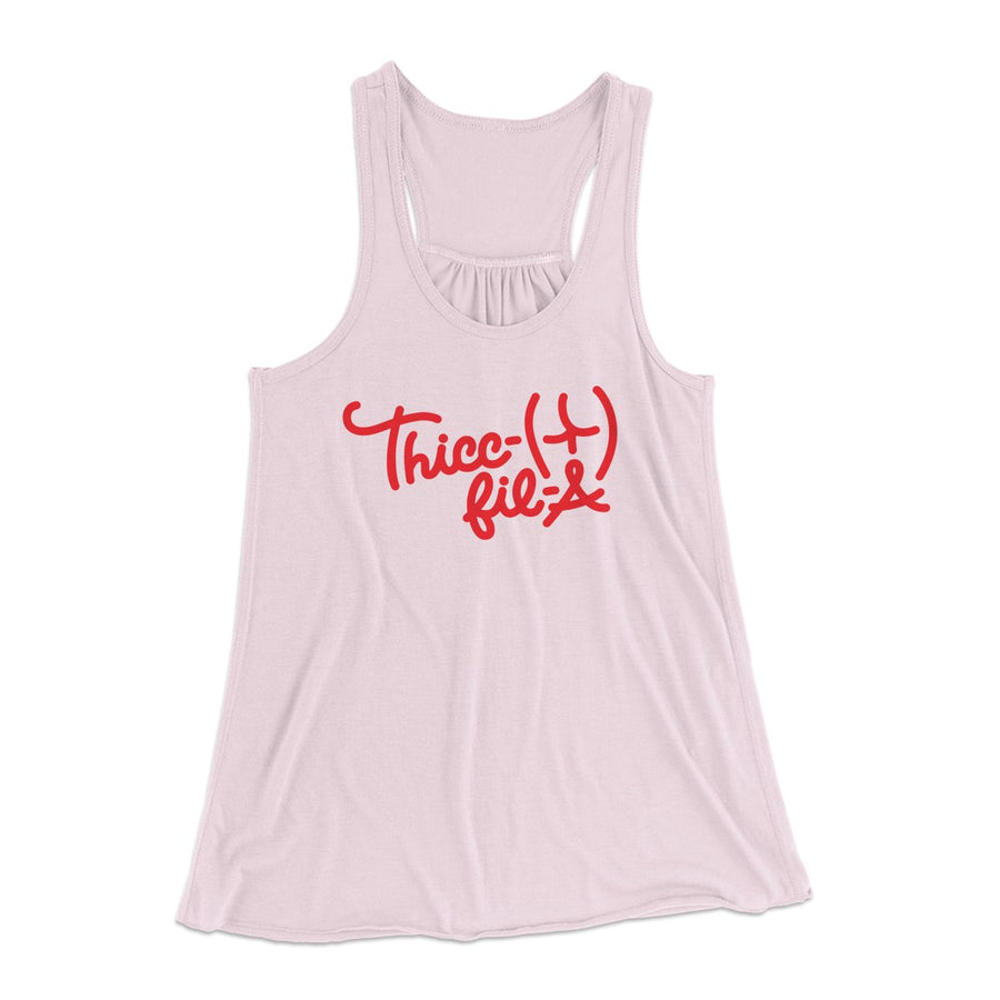 Thicc-Fil-A Funny Women's Flowey Tank Top | Funny Shirt from Famous In Real Life