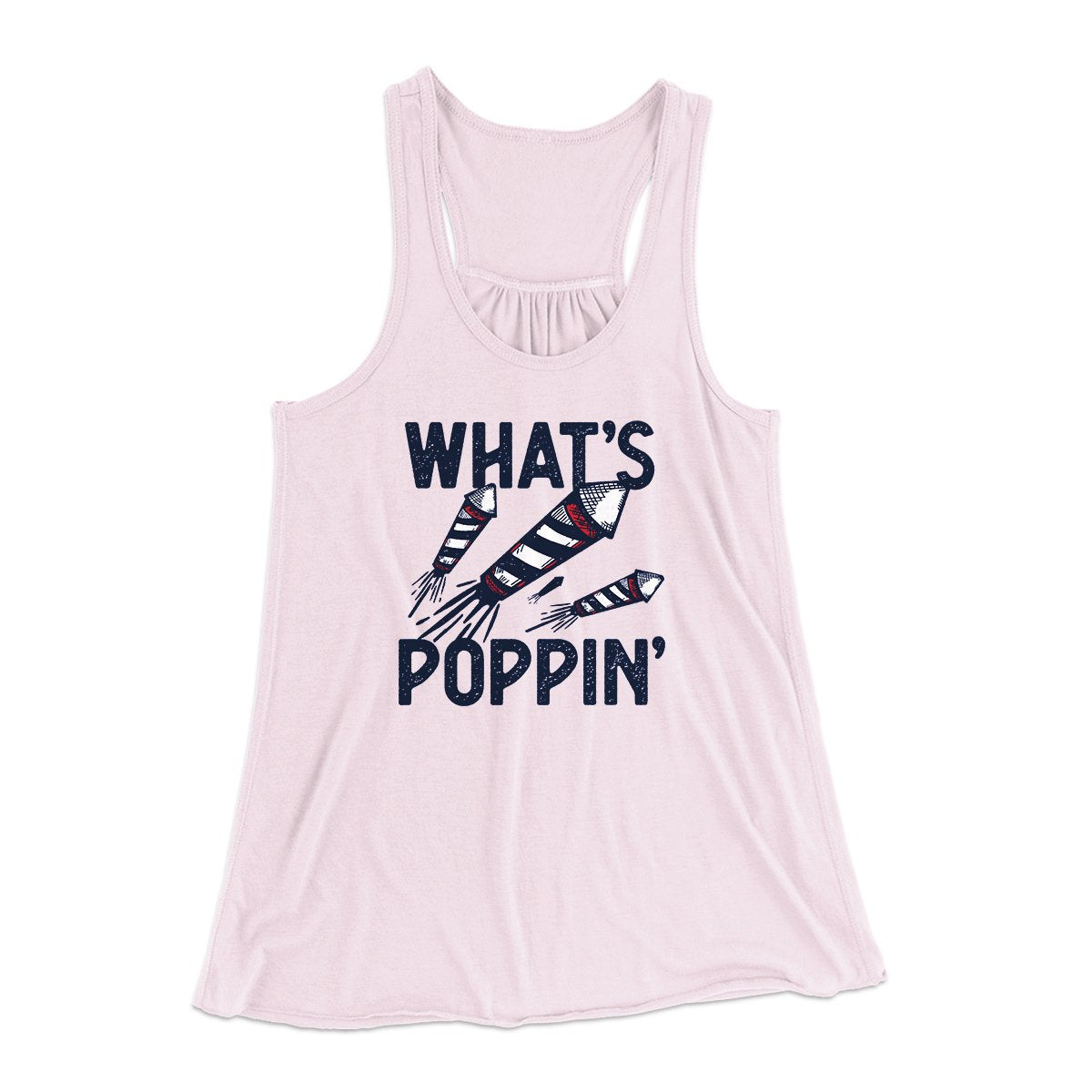 What's Poppin' Women's Flowey Tank Top | Funny Shirt from Famous In Real Life