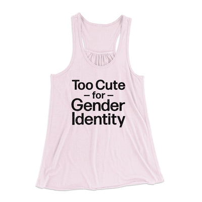 Too Cute For Gender Identity Women's Flowey Tank Top Soft Pink | Funny Shirt from Famous In Real Life
