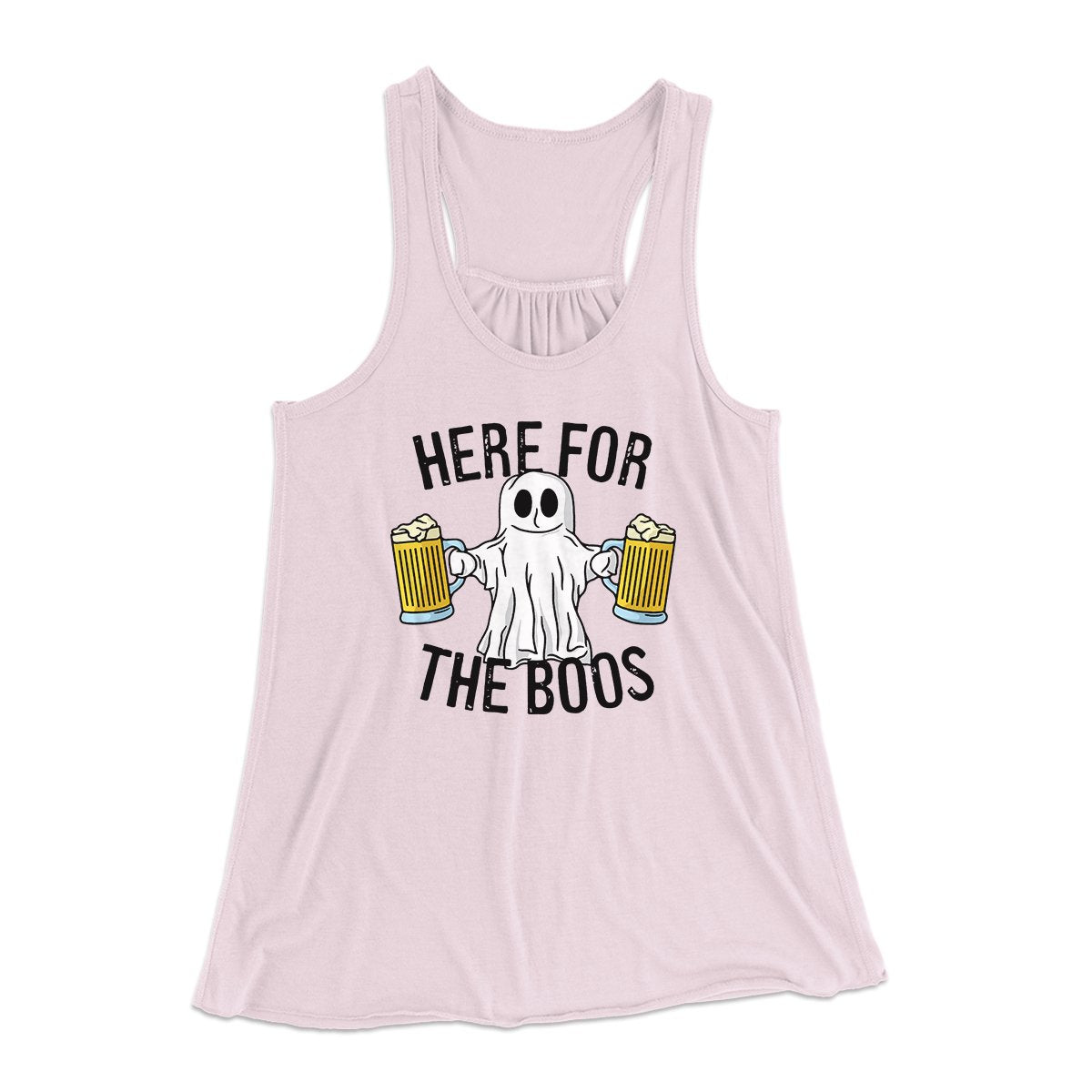 Here for the Boos Women's Flowey Tank Top | Funny Shirt from Famous In Real Life