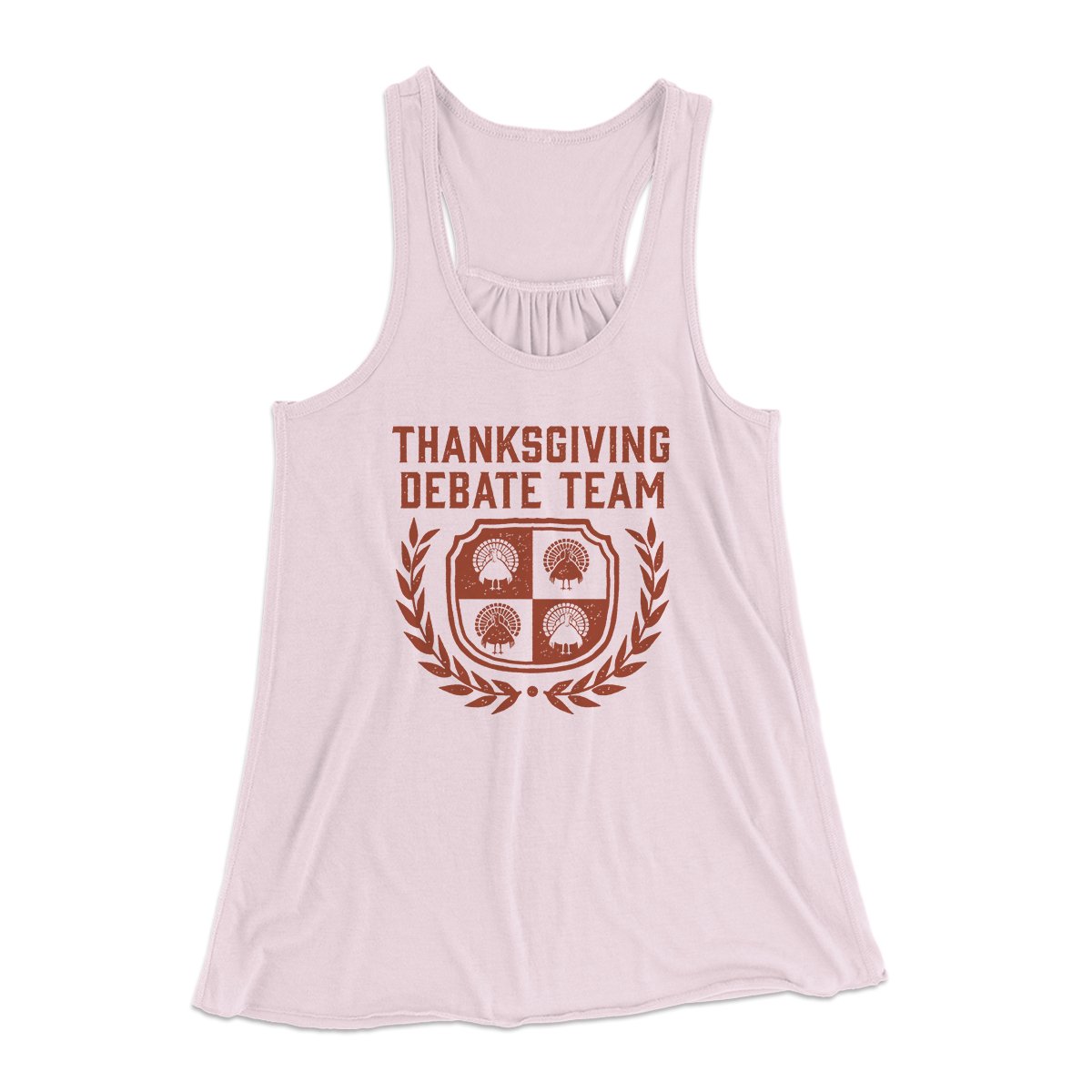 Thanksgiving Debate Team Funny Thanksgiving Women's Flowey Tank Top Soft Pink | Funny Shirt from Famous In Real Life
