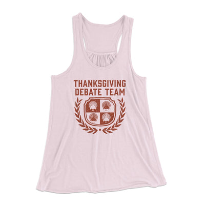 Thanksgiving Debate Team Funny Thanksgiving Women's Flowey Tank Top Soft Pink | Funny Shirt from Famous In Real Life