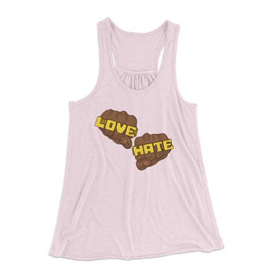 Love Hate Women's Flowey Tank Top Soft Pink | Funny Shirt from Famous In Real Life