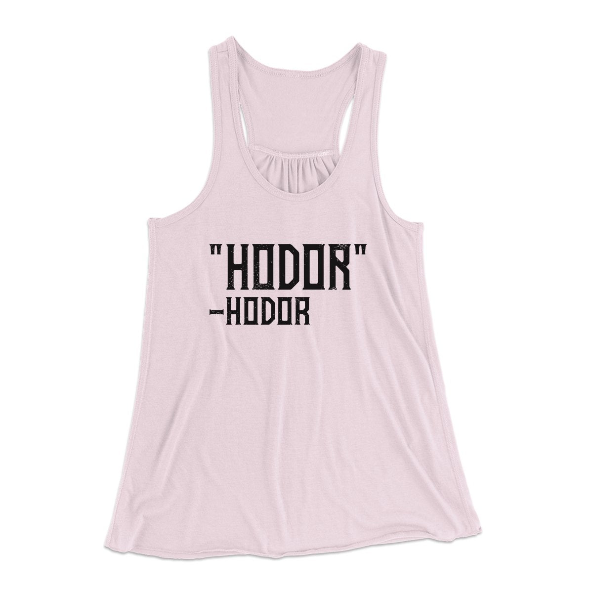 Hodor Women's Flowey Tank Top | Funny Shirt from Famous In Real Life