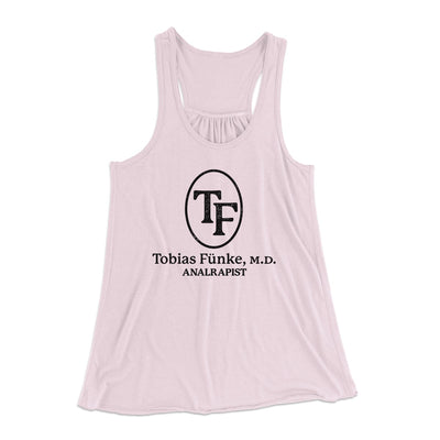 Tobias Fünke M.D. Analrapist Women's Flowey Tank Top Soft Pink | Funny Shirt from Famous In Real Life