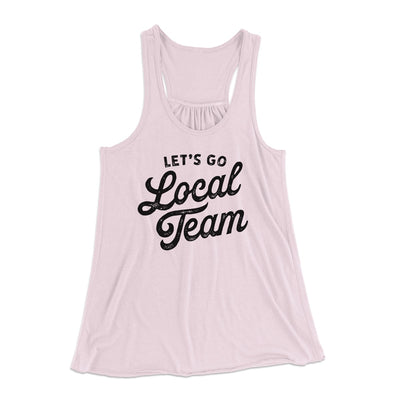 Go Local Team Women's Flowey Tank Top Soft Pink | Funny Shirt from Famous In Real Life