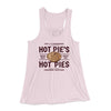 Hot Pie's Hot Pies Women's Flowey Tank Top Soft Pink | Funny Shirt from Famous In Real Life