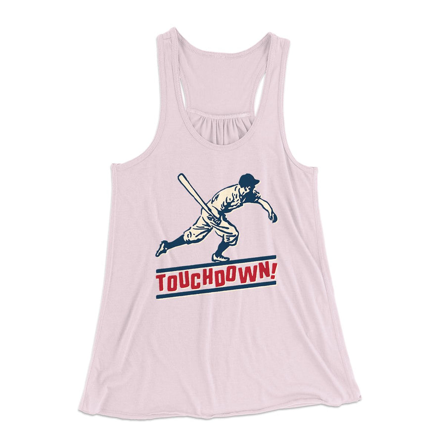 Touchdown! Funny Women's Flowey Tank Top | Funny Shirt from Famous In Real Life