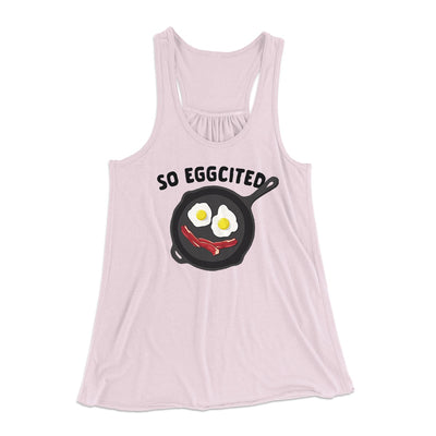 So Eggcited Funny Women's Flowey Tank Top Soft Pink | Funny Shirt from Famous In Real Life