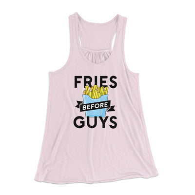 Fries Before Guys Funny Women's Flowey Tank Top Soft Pink | Funny Shirt from Famous In Real Life