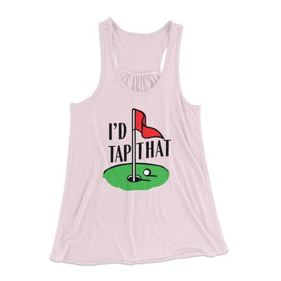 I'd Tap That Funny Women's Flowey Tank Top Soft Pink | Funny Shirt from Famous In Real Life