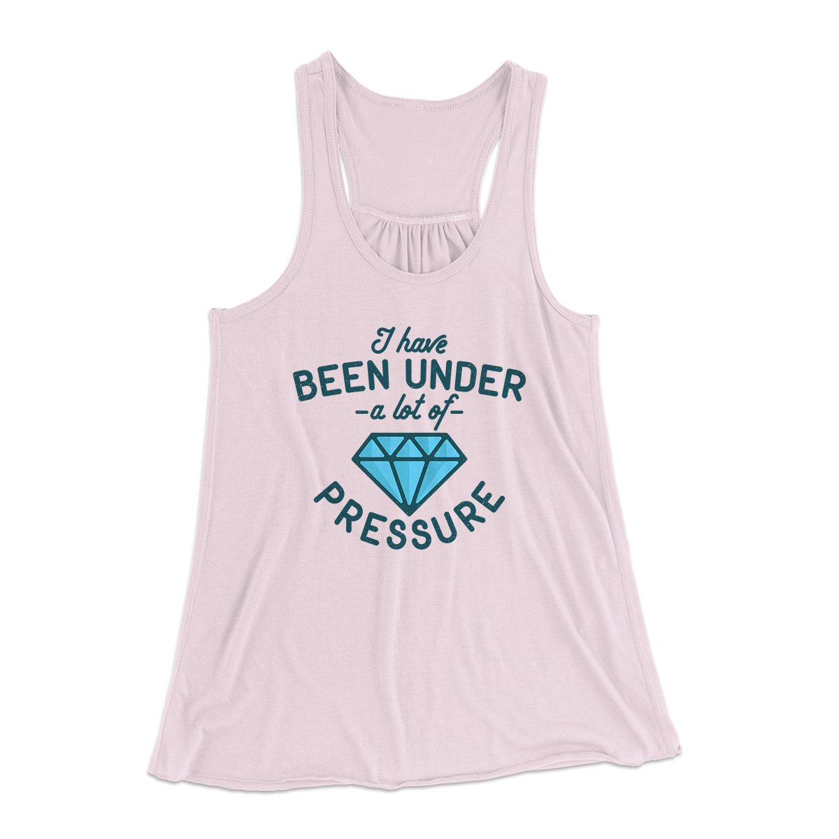 Under a Lot of Pressure Women's Flowey Tank Top | Funny Shirt from Famous In Real Life