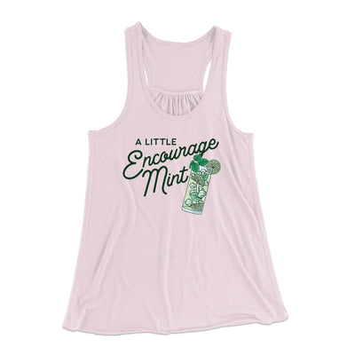 A Little Encourage-Mint Women's Flowey Tank Top Soft Pink | Funny Shirt from Famous In Real Life