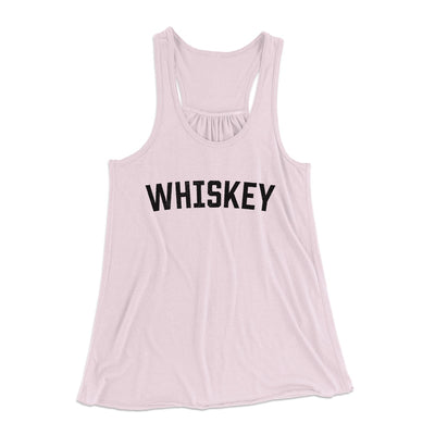 Whiskey Women's Flowey Tank Top Soft Pink | Funny Shirt from Famous In Real Life