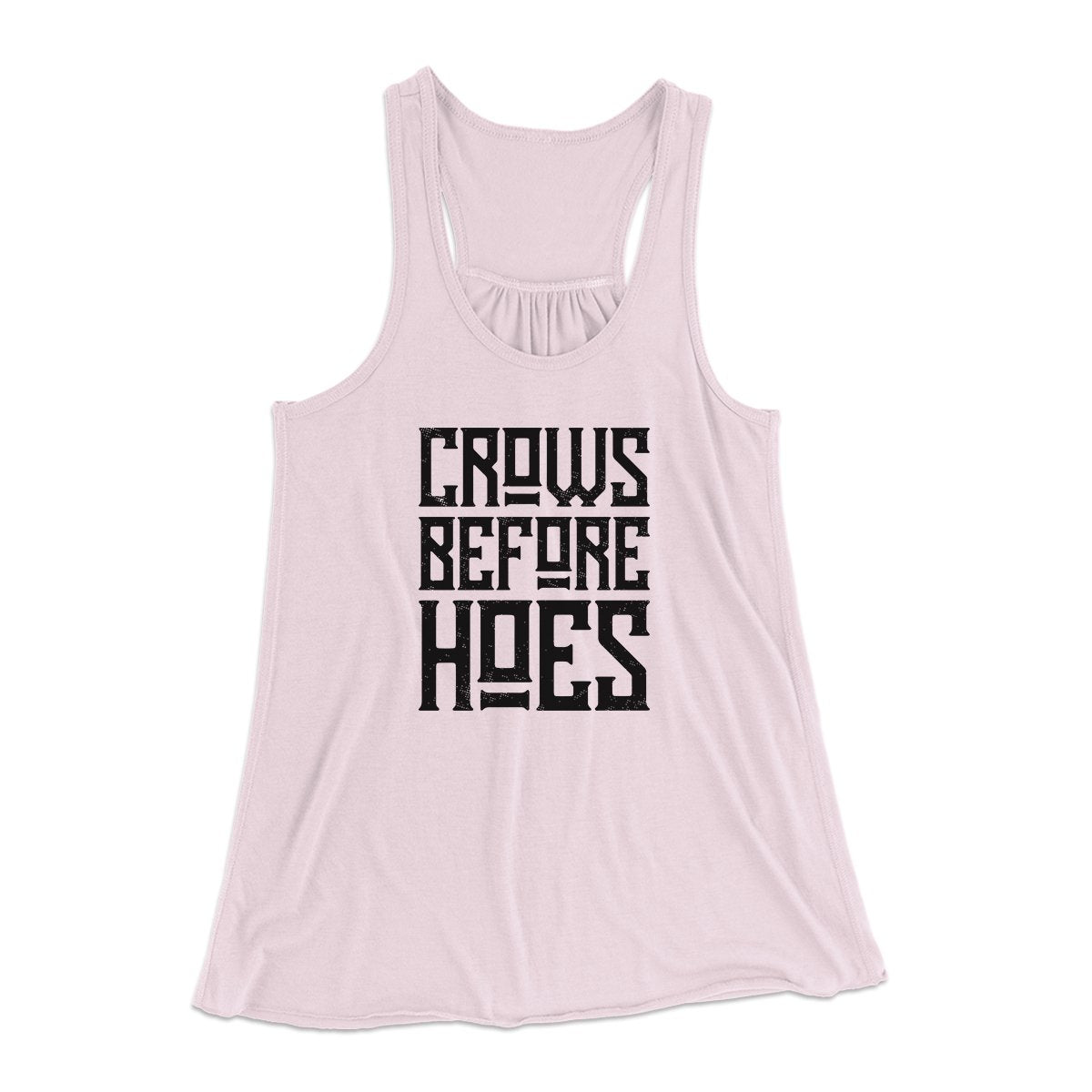 Crows Before Hoes Women's Flowey Tank Top | Funny Shirt from Famous In Real Life