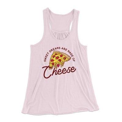 Sweet Dreams Are Made Of Cheese Women's Flowey Tank Top Soft Pink | Funny Shirt from Famous In Real Life
