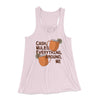 Cash Mules Everything Around Me Women's Flowey Tank Top Soft Pink | Funny Shirt from Famous In Real Life