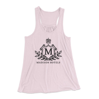 Madison Hotels Women's Flowey Tank Top Soft Pink | Funny Shirt from Famous In Real Life