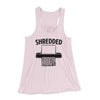 Shredded Funny Women's Flowey Tank Top Soft Pink | Funny Shirt from Famous In Real Life