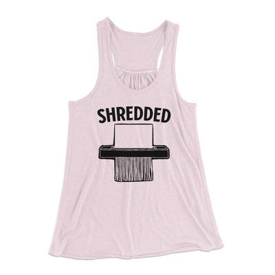 Shredded Funny Women's Flowey Tank Top Soft Pink | Funny Shirt from Famous In Real Life