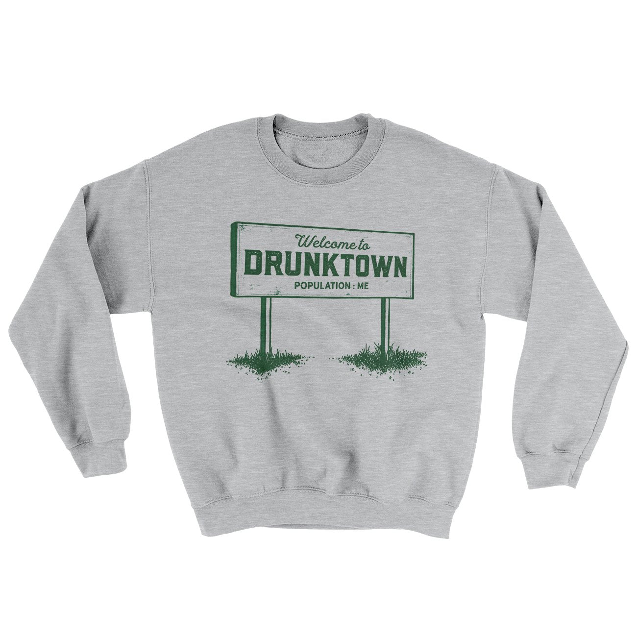 Welcome to Drunktown Ugly Sweater | Funny Shirt from Famous In Real Life
