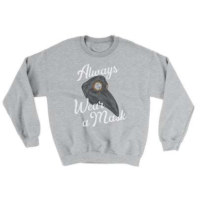 Always Wear A Mask Ugly Sweater Sport Grey | Funny Shirt from Famous In Real Life