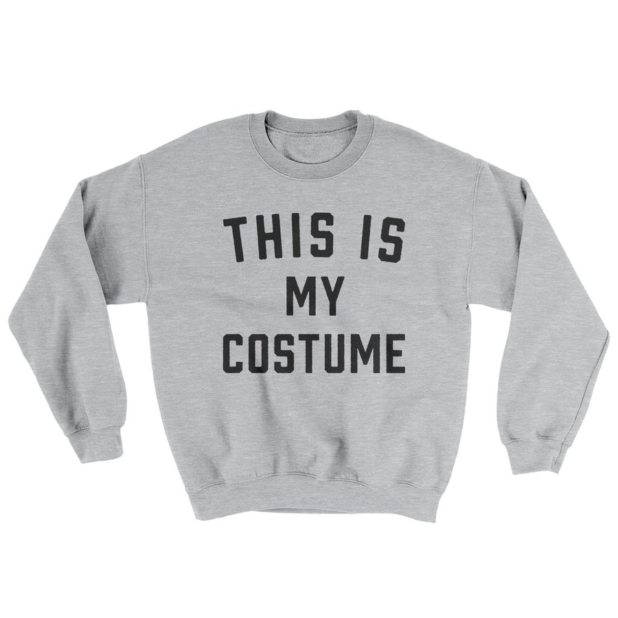 This Is My Costume Ugly Sweater | Funny Shirt from Famous In Real Life