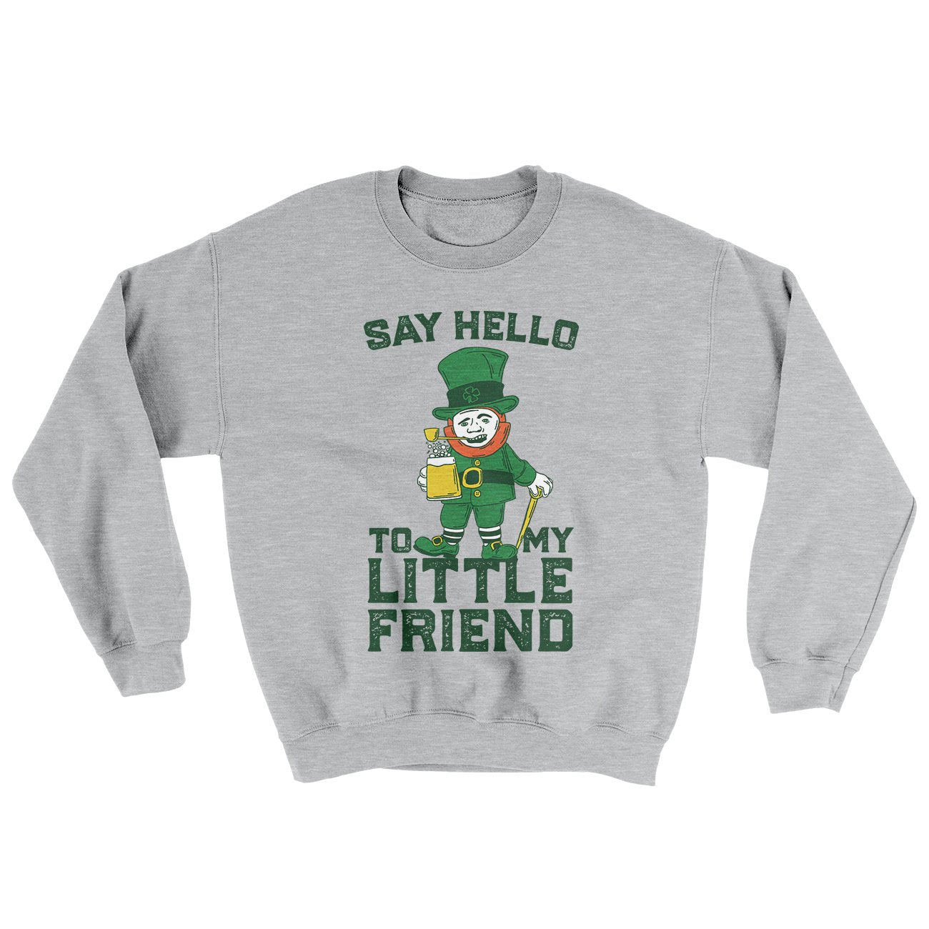 Say Hello to my Little Friend Ugly Sweater | Funny Shirt from Famous In Real Life