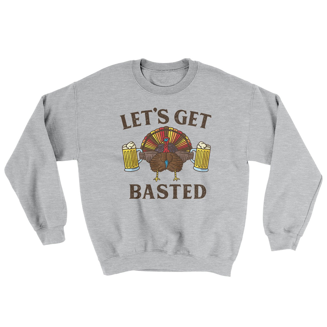 Let's Get Basted Ugly Sweater | Funny Shirt from Famous In Real Life