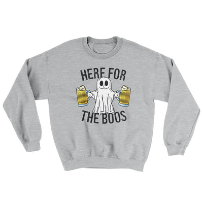 Here For The Boos Ugly Sweater Sport Grey | Funny Shirt from Famous In Real Life