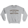 Leftovers Are For Quitters Ugly Sweater Sport Grey | Funny Shirt from Famous In Real Life