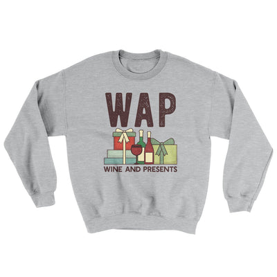 WAP- Wine & Presents Ugly Sweater Sport Grey | Funny Shirt from Famous In Real Life