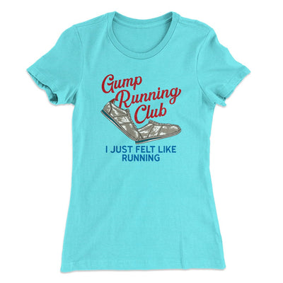 Gump Running Club Women's T-Shirt Tahiti Blue | Funny Shirt from Famous In Real Life