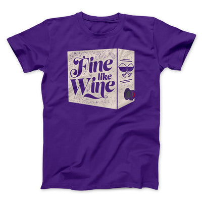 Fine Like Wine Men/Unisex T-Shirt Team Purple | Funny Shirt from Famous In Real Life
