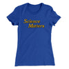 Science Matters Women's T-Shirt Royal | Funny Shirt from Famous In Real Life