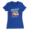 Focker's Dairy Women's T-Shirt Royal | Funny Shirt from Famous In Real Life