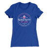Serenity By Jan Women's T-Shirt Royal | Funny Shirt from Famous In Real Life