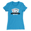 I'd Hit That Women's T-Shirt Turquoise | Funny Shirt from Famous In Real Life