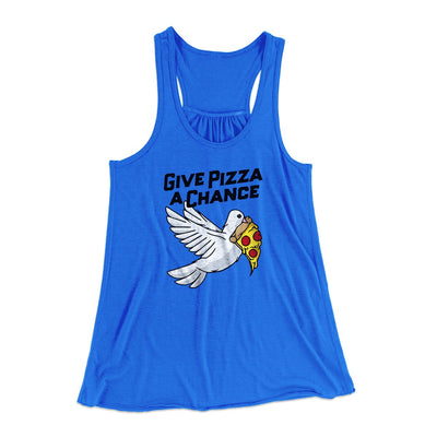 Give Pizza A Chance Women's Flowey Tank Top True Royal | Funny Shirt from Famous In Real Life