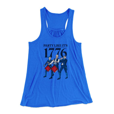 Party Like It's 1776 Women's Flowey Tank Top True Royal | Funny Shirt from Famous In Real Life