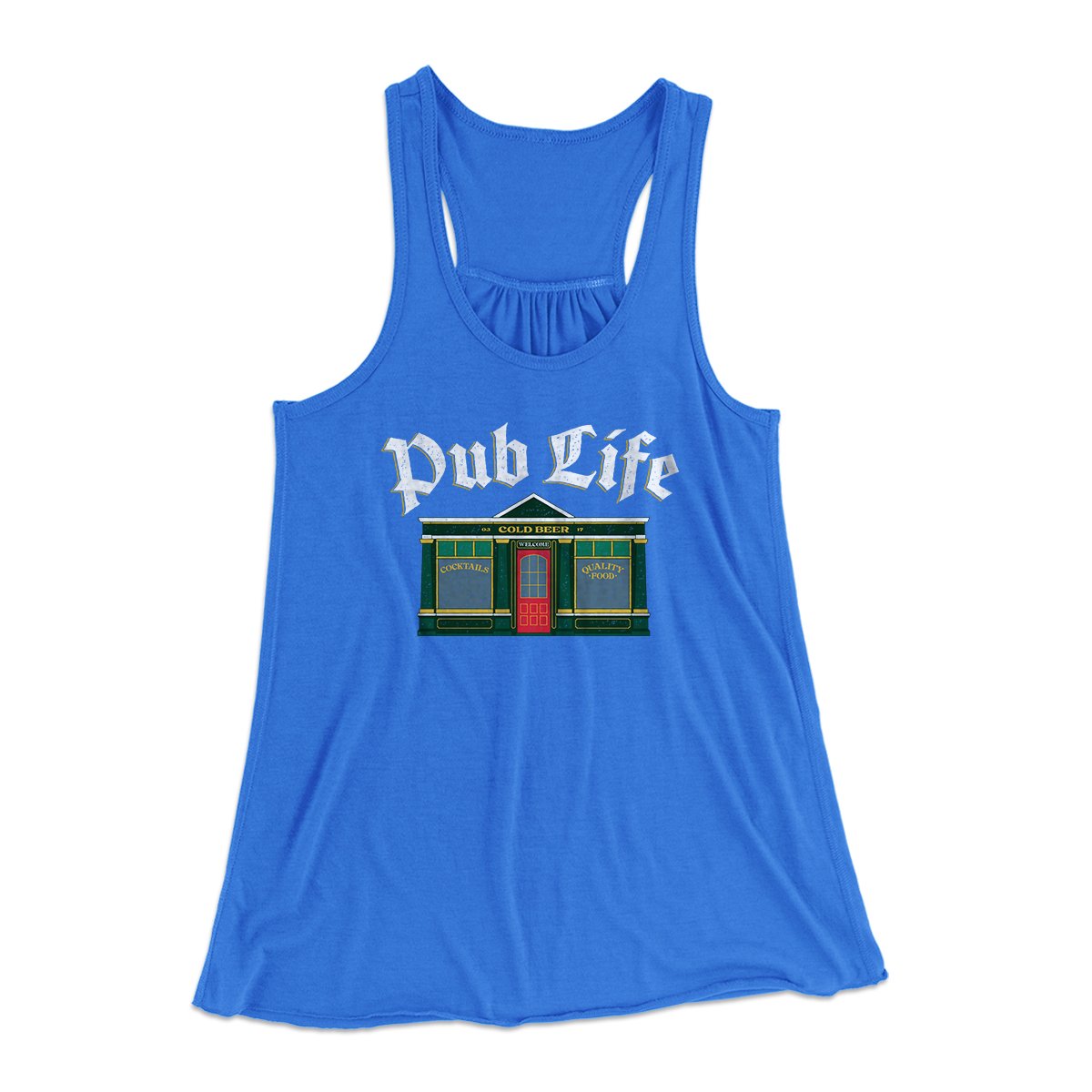 Pub Life Women's Flowey Tank Top | Funny Shirt from Famous In Real Life