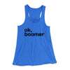 OK, Boomer Funny Women's Flowey Tank Top True Royal | Funny Shirt from Famous In Real Life