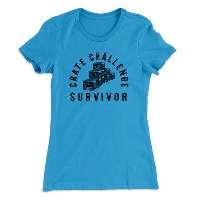 Crate Challenge Survivor 2021 Women's T-Shirt Turquoise | Funny Shirt from Famous In Real Life