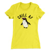 Chill AF Women's T-Shirt Banana Cream | Funny Shirt from Famous In Real Life