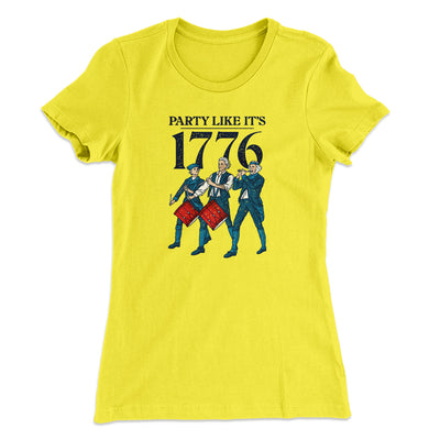 Party Like It's 1776 Women's T-Shirt Banana Cream | Funny Shirt from Famous In Real Life