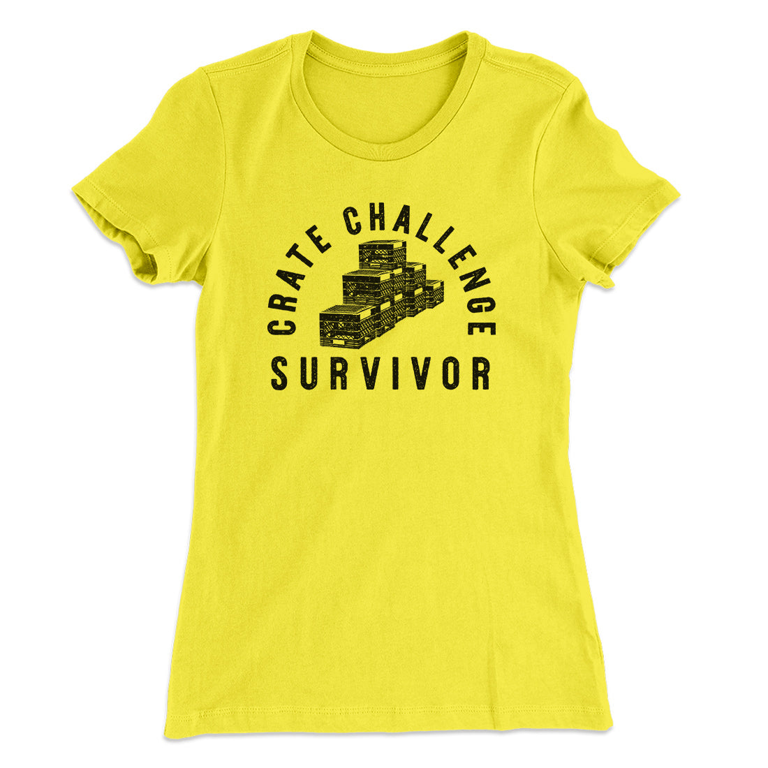 Crate Challenge Survivor 2021 Funny Women's T-Shirt | Funny Shirt from Famous In Real Life