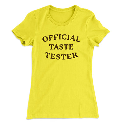 Official Taste Tester Funny Thanksgiving Women's T-Shirt Banana Cream | Funny Shirt from Famous In Real Life