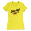Snailed It Funny Women's T-Shirt Banana Cream | Funny Shirt from Famous In Real Life