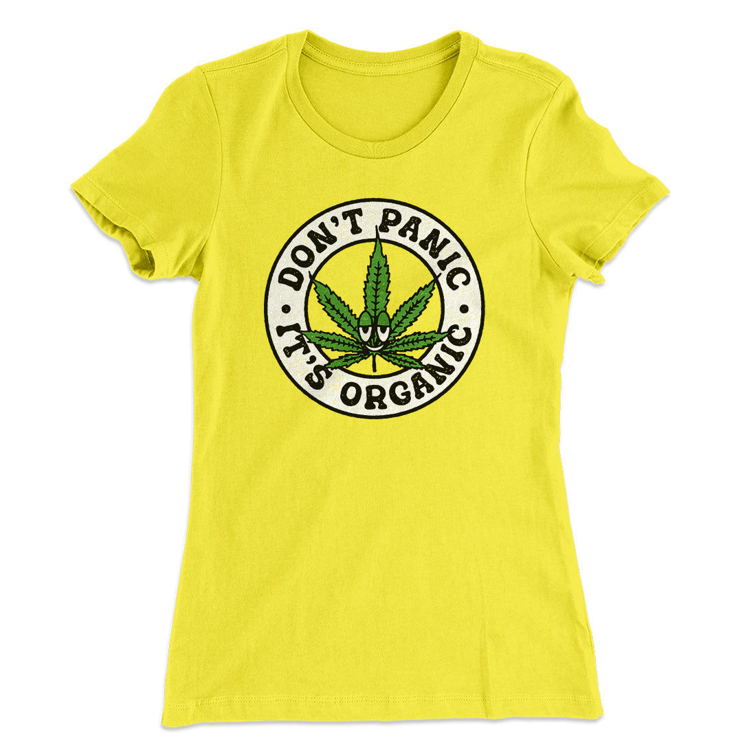 Don't Panic It's Organic Women's T-Shirt | Funny Shirt from Famous In Real Life