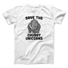 Save The Chubby Unicorns Men/Unisex T-Shirt White | Funny Shirt from Famous In Real Life